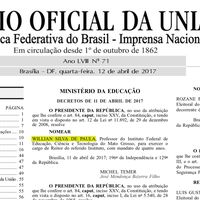 Professor Willian de Paula foi nomeado hoje (12/04) pelo presidente da República como novo reitor do IFMT